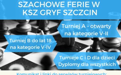 Szachowe Ferie w KSz Gryf Szczecin 2023 – zapowiedź