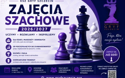 Szkolenie Szachowe w KSz Gryf Szczecin 2026/27